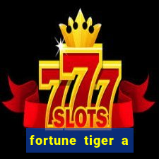 fortune tiger a partir de 1 real